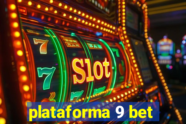 plataforma 9 bet